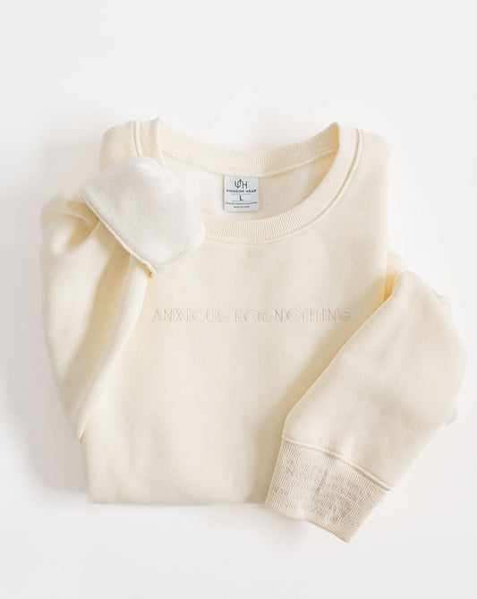 Anxious for Nothing premium crew neck sweatshirt heavy weight